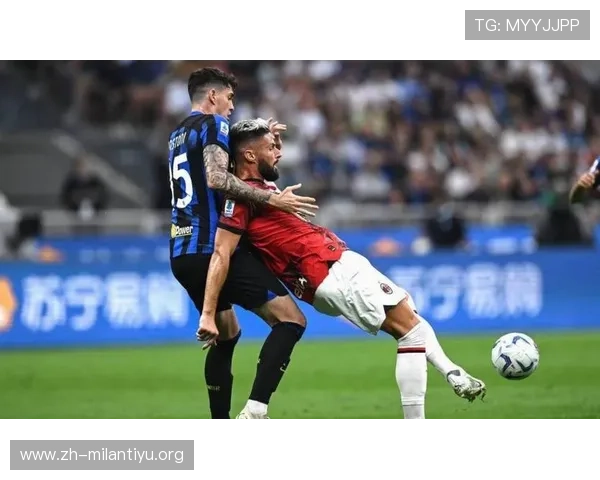 米兰东方体育新闻带你全面了解意甲联赛最新动态与赛事分析